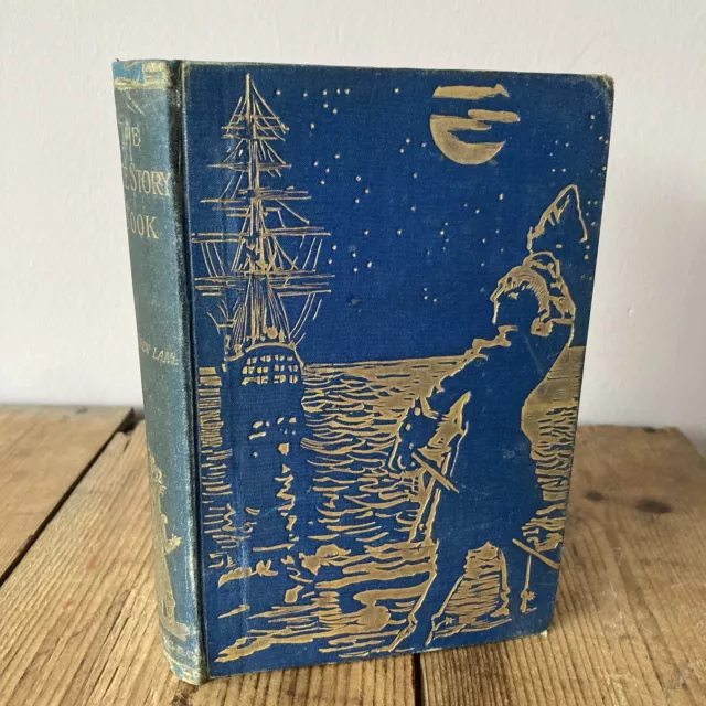 The Blue True Story Book Andrew Lang 1894 Illustrated Decorative Antique Book