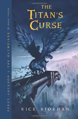 The Titan's Curse (Percy Jackson and the Olympians, Book 3) by Riordan, Rick