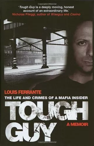 Tough Guy: A Memoir by Louis Ferrante by Ferrante, Louis Hardback Book The Cheap