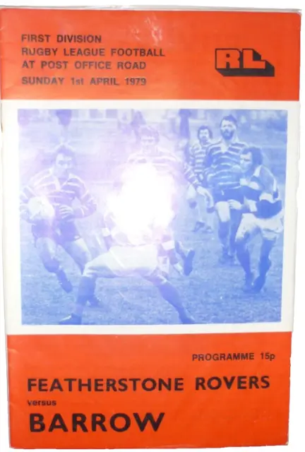 Featherstone Rovers v Barrow 1st April 1979 League Match @ Post Office Road
