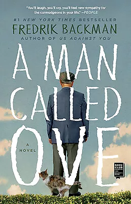 A Man Called Ove: A Novel by Backman, Fredrik