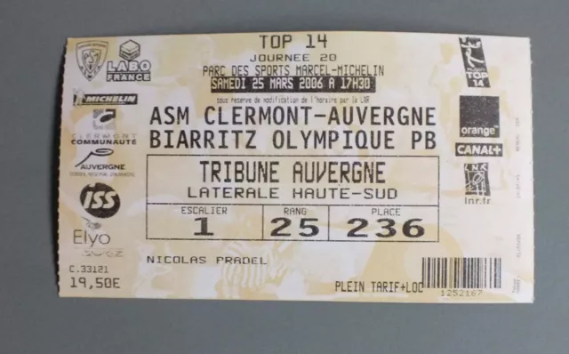 Ticket - Billet De Rugby - Asm Clermont Auvergne Biarritz Olympique 25 Mars 2006