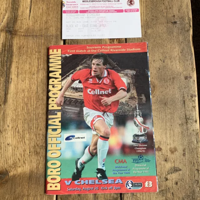 MIDDLESBROUGH V CHELSEA 1995 1st GAME AT THE RIVERSIDE PROGRAMME AND Ticket STUB