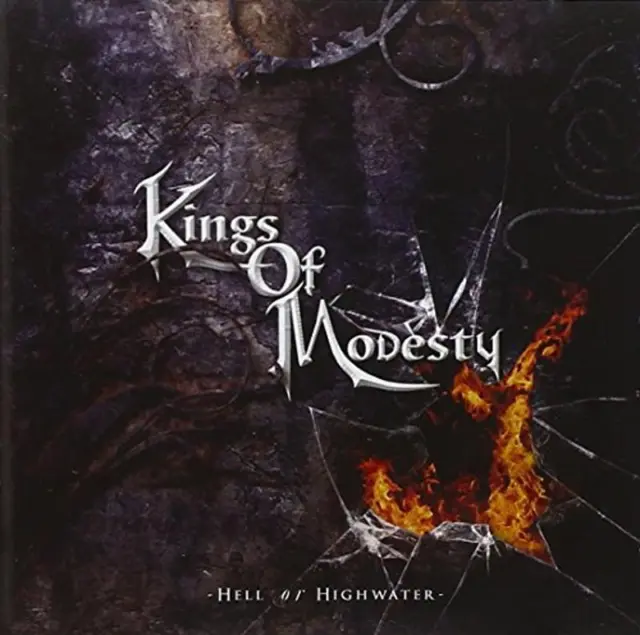 Kings Of Modesty - Hell Or Highwater CD NEU OVP