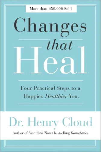 Henry Cloud Changes That Heal (Poche)