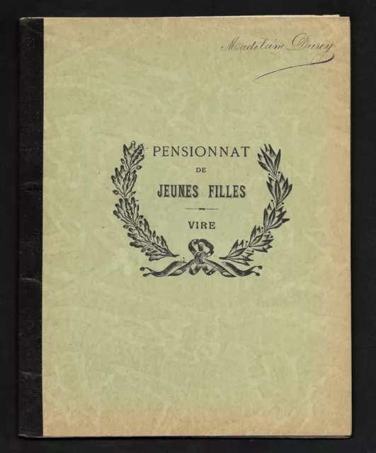 1910 Vire Pensionnat de Jeunes Filles ancien cahier écrit à la main poésies