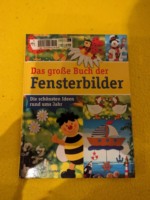 Das große Buch der Fensterbilder / Weltbild-Verlag 2008