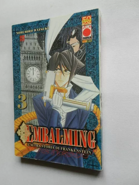 Embalming N. 3 - Manga Universe 99 - Planet Manga Panini Comics