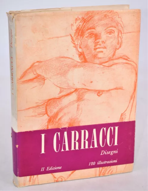 MOSTRA DEI CARRACCI Catalogo critico dei Disegni 2a ed. 1963 Monografia Arte