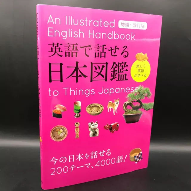 AN ILLUSTRATED ENGLISH HANDBOOK TO THINGS JAPANESE  Bilingual Book