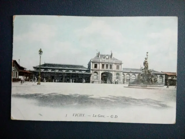 Cpa Allier Vichy La Gare G D
