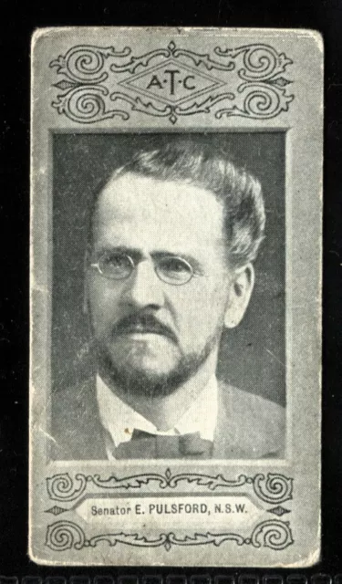 American Tobacco Card, AUSTRALIAN PARLIAMENT, 1901, Senator E Pulsford, NSW