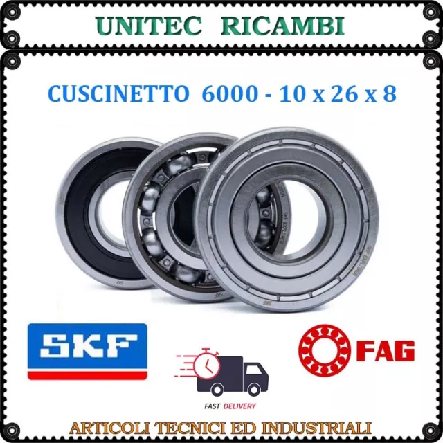 SKF / FAG Cuscinetto 6000 - 10x26x8 Aperto / 2Z / 2RS / standard / C3