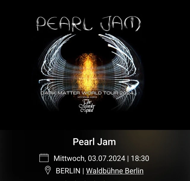 PEARL JAM Dark Matter World Tour 2024 Ticket 03.07.2024