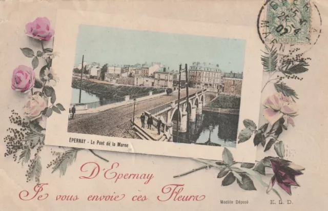 CPA 51  D'EPERNAY je vous envoie ces fleurs Le Pont de la Marne