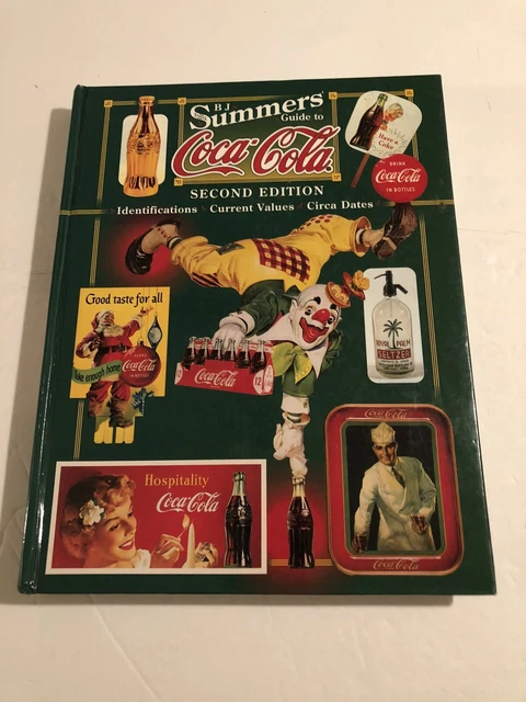 B J Summers Guide to Coca-Cola second edition hard cover book EUC