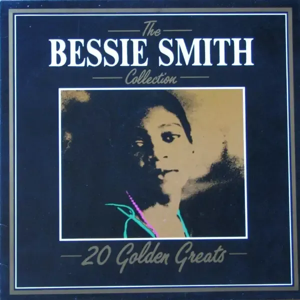 Bessie Smith The Bessie Smith Collection - 20 Golden Greats NEAR MINT Vinyl LP