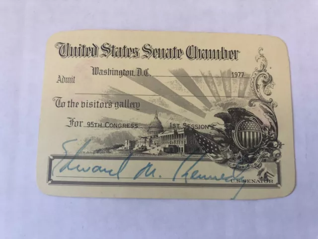 Vintage 1977 United States Senate Chamber Pass Signed By Ted Kennedy Rare