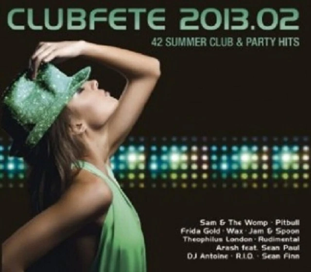 R.i.o./Pitbull/+ - Clubfete 2013.02-42 Summer Club & Party Hits 2 Cd Pop New