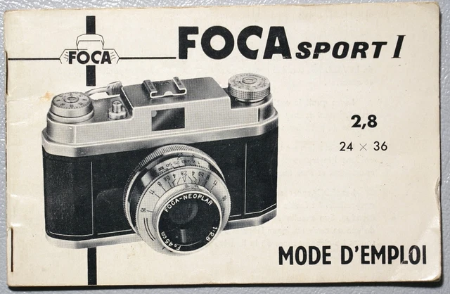 FOCA MODE D'EMPLOI DU FOCAsport I  f : 2.8