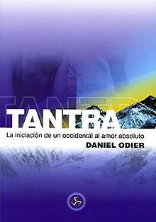 TANTRA : LA iniciación de un occidental al amor absol... | Livre | état ...