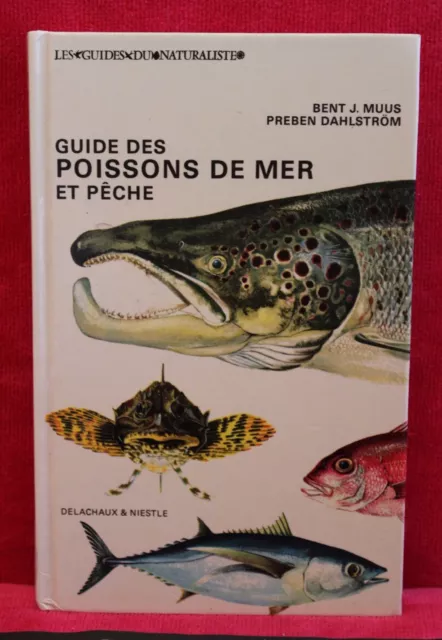 Guide des poissons de mer et pêche - Bent J. Muus