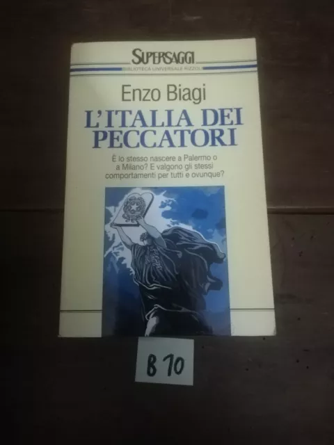 Enzo Biagi L'ITALIA DEI PECCATORI