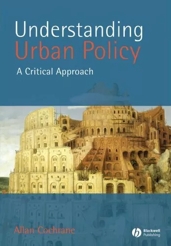 Understanding Urban Policy: A Critical Introduction,Allan Cochrane