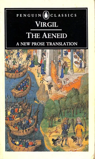Die Aeneid: Eine neue Prosa-Übersetzung (Klassiker) von Virgil. West, David (übersetzt