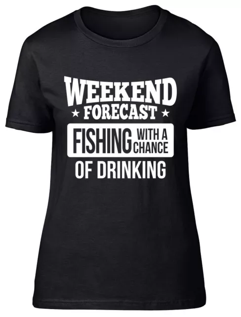 T-shirt donna aderente Weekend Forecast Fishing with a Chance of Drinking