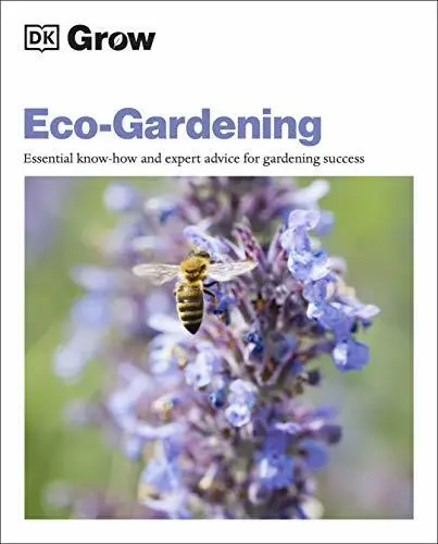 Grandit Eco-Gardening : Essentiel Know-How Et Expert Advice pour Gardening