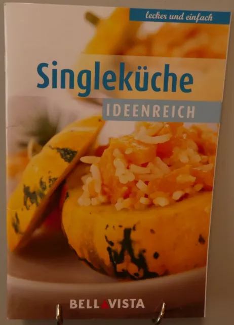 Single Küche Kochbuch Gesund Lecker Einfach Rezepte Kleine Mengen kochen ST21A