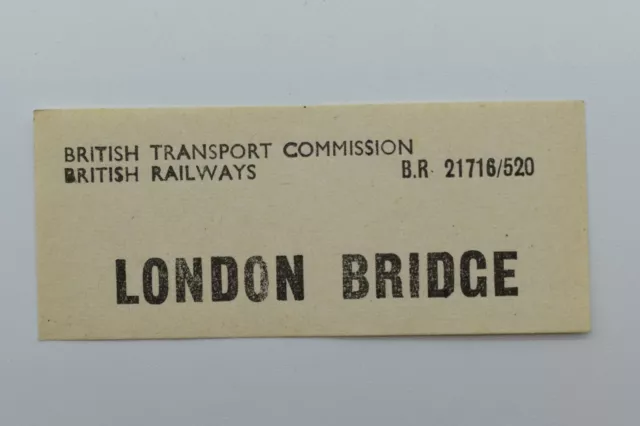 BTC British Railways Luggage Label LONDON BRIDGE (Ref308)
