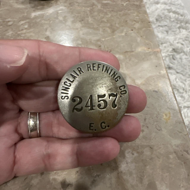 Sinclair Refining Company Employee Badge #2457 Gas Oil Hallmarked Ch Hanson