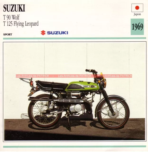 SUZUKI T 90 WOLF et T 125 Flying Leopard T90 T125 1969 : Fiche Moto #000727