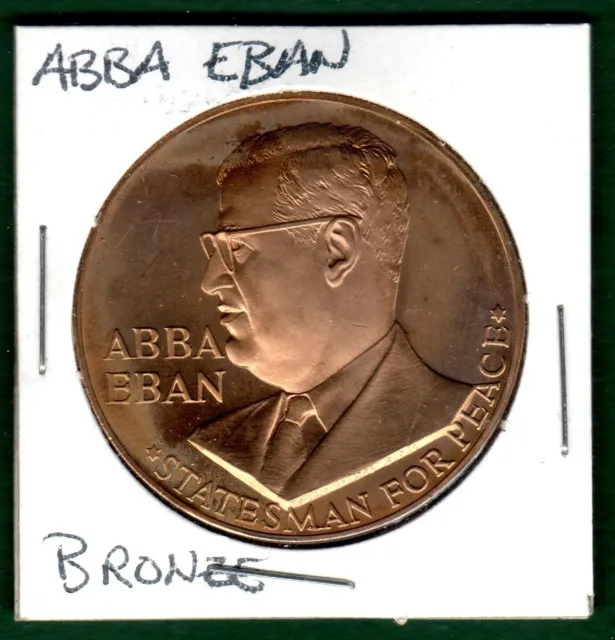 Abba Eban Bronze 1967 Medal United Nations Statesman For Peace Franklin Mint.