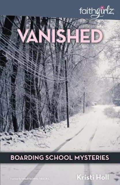 Vanished by Kristi Holl (English) Paperback Book