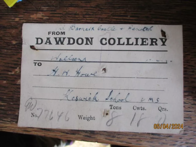 Pre 1947 Railway Wagon Label - Dawdon Colliery