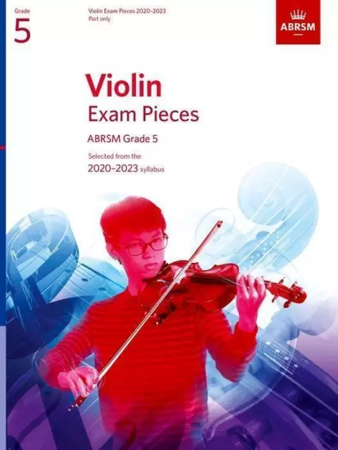 Abrsm | Violin Exam Pieces 2020-2023, ABRSM Grade 5, Part | Broschüre | Englisch