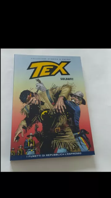 TEX – I FUMETTI DI REPUBBLICA-L’ESPRESSO nr. 183 'SOLDATI!'