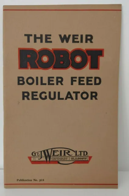 Manual de instrucciones regulador de alimentación de caldera robot GJ Weir 8,5*5,5" folleto