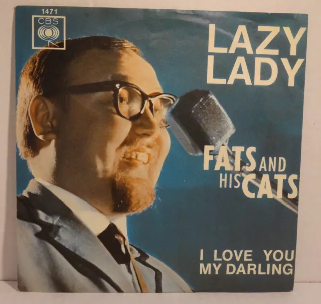 FATS AND HIS CATS - Lazy Lady✔️ Single 7" Vinyl cbs 1964 VG+
