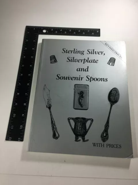 Sterling Silver, Silverplate And Souvenir Spoons Book - 1994 Edition