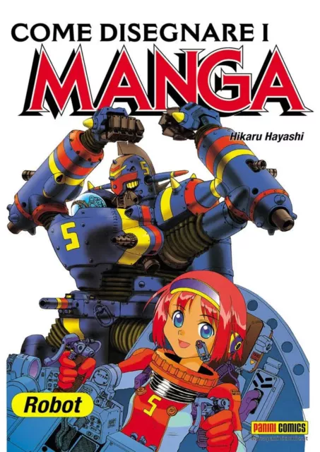 Libri Hikaru Hayashi - Come Disegnare I Manga #06