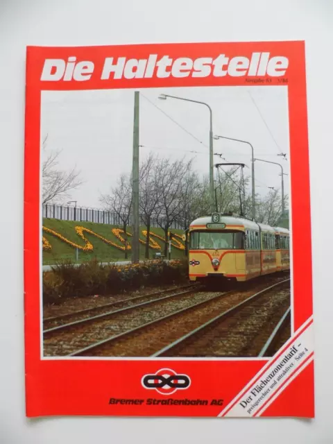 Die Haltestelle "Bremer Strassenbahn AG" BSAG Betriebsmitteilungen  3/1984