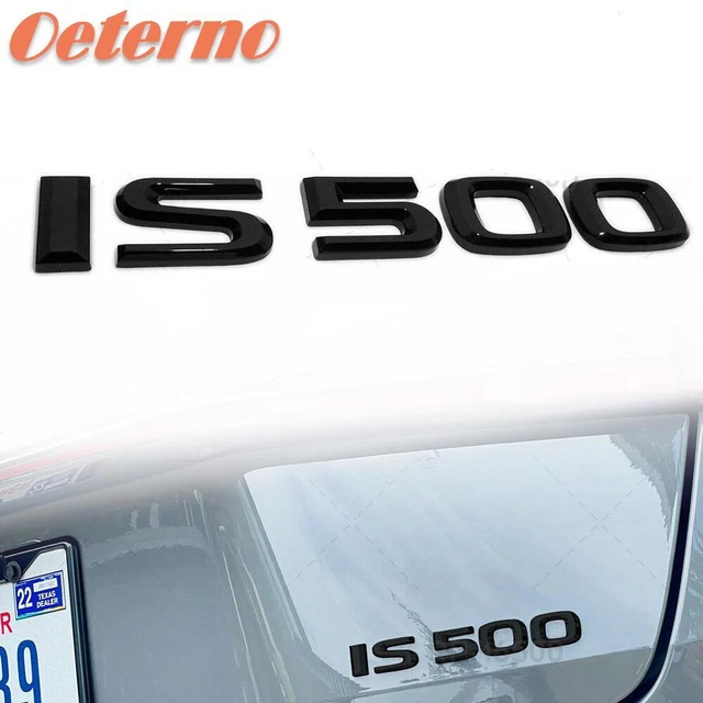 For Lexus IS500 F-Sport Trunk Gloss Black IS 500 Letter Logo Badge Emblem Decal