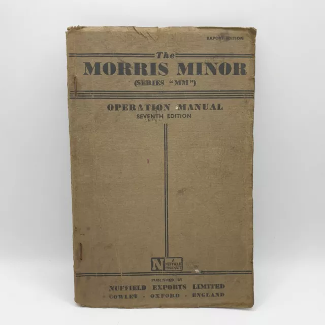 The Morris Minor Series MM Operation Manual Seventh Edition & Original Fold Out