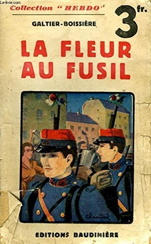 La Fleur Au Fusil.