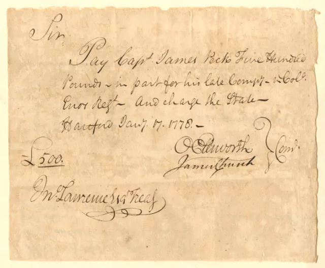 Oliver Ellsworth signed Revolutionary War Pay Order - Connecticut Revolutionary