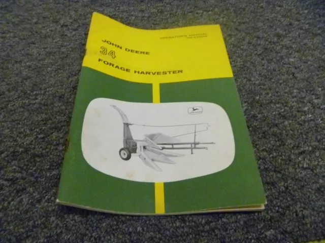 John Deere 34 Forage Harvester Owner Operator Maintenance Manual OM-E40094